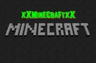 xXMinecraftxX's Avatar