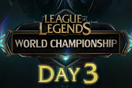 League of Legends World Championship - Tag 3